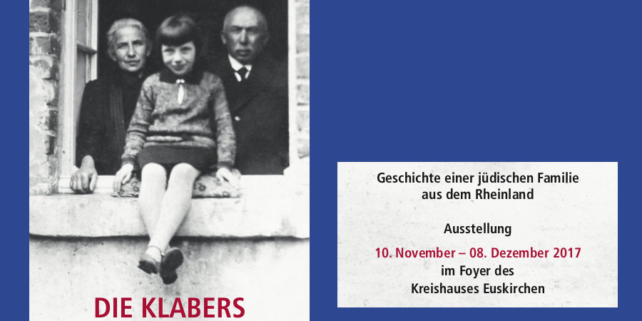 Die Klabers – Geschichte einer jüdischen Familie aus dem Rheinland